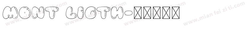 Mont Ligth字体转换